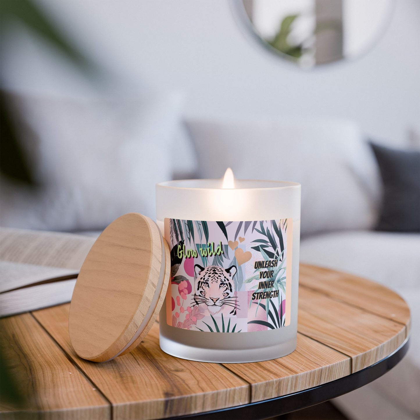 Glow wild like a Tiger - Frosted Glass Candle, 11oz